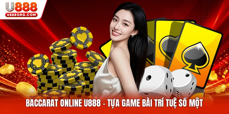 Baccarat Online U888