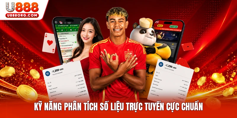 Kỹ năng phân tích số liệu trực tuyến cực chuẩn