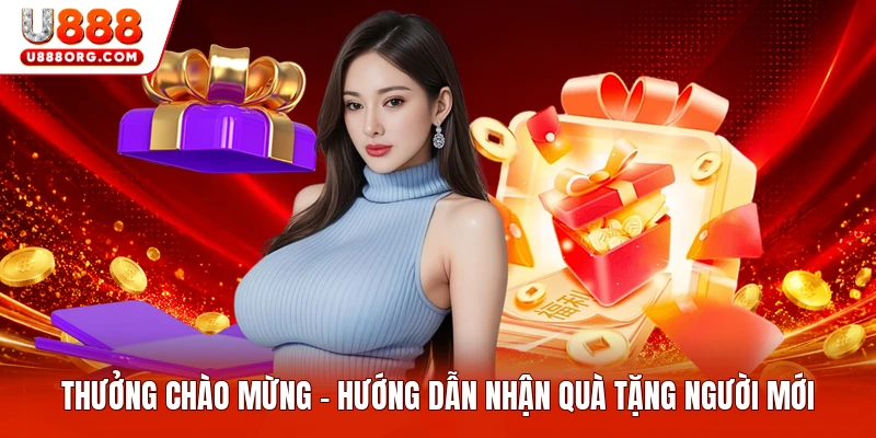 Thưởng Chào Mừng