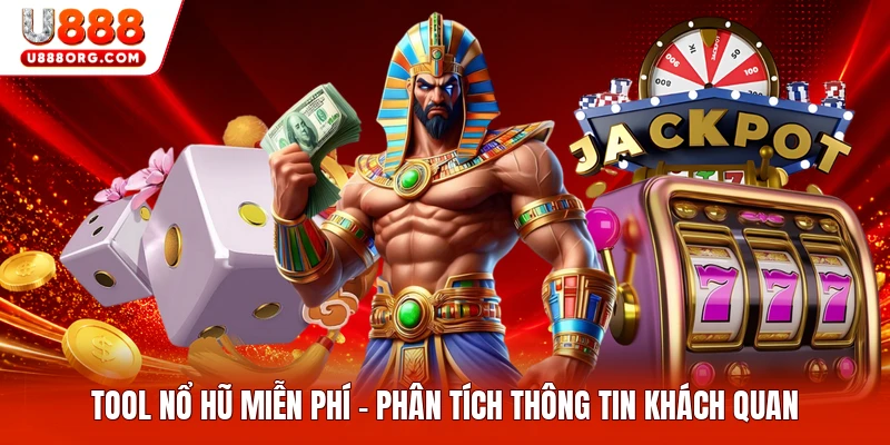 Tool Nổ Hũ Miễn Phí