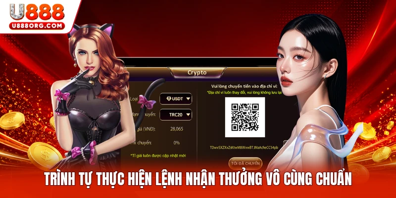 Trình tự thực hiện lệnh nhận thưởng vô cùng chuẩn